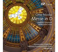 Nicolai : Messe en Ré et Musique Chorale Sacrée. Jers