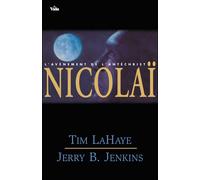 Nicolaï – Les survivants de l'Apocalypse – Volume 3 : L'avènement de l'antéchrist