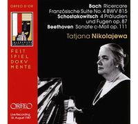 Nicolaïeva, Tatiana - Tatiana Nikolaïeva joue Bach, Beethoven, Chostakovitch