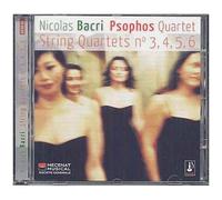 Nicolas Bacri - String Quartets N° 3, 4, 5, 6