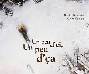 Nicolas Boulerice & Olivier Demers - D'ci Un Peu D'a