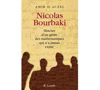 Nicolas Bourbaki - Amir D. Aczel - Lattes - broché - Essai