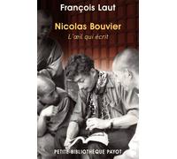 Nicolas Bouvier: L'oeil qui écrit