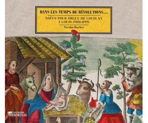 Nicolas Bucher Nicolas Bucher: Dans Les Temps De Revolutions...: Noels Pour (CD)