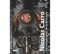 Nicolas Carro, Philippe Schroeven – Carantec : Un certain goût de la Bretagne – Cartonné – Glénat