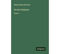 Nicolas Champion: Tome 2