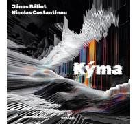 Nicolas Costantinou & Janos Balint - Kyma [Import]
