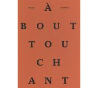 Nicolas Daubanes - A Bout Touchant