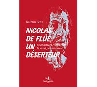 NICOLAS DE FLUE UN DESERTEUR