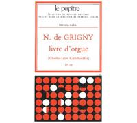 Nicolas de Grigny: Organ
