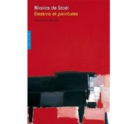 Nicolas de Staël. Peintures et dessins