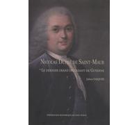 Nicolas Dupré De Saint-Maur Ou Le Dernier Grand Intendant De Guyenne