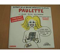 Nicolas Errèra, Jeanne Marine - Extrait de la bande originale du film PAULETTE la pauvre petite milliardaire : J'Aime La Nuit / J'Aime La Nuit (2ème Version) - 45 tours - 7"