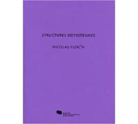 Nicolas Floc'h. Structures odysséennes - Collectif - Mac Val - broché - Essai