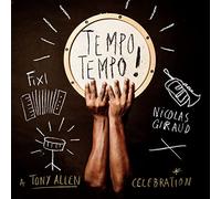 Nicolas Giraud - Tempo Tempo ! - a Tony Allen Celebration