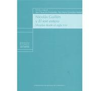 Nicolás GuillN Y El Son Entero [Livre en VO] Chouciño, Ana, González, Ana María (Auteur)