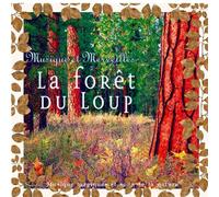 Nicolas Jeandot - La Forêt du Loup