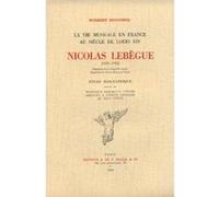 Nicolas Lebègue, organiste de la chapelle royale et de Saint-Merry.