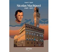 Nicolas Machiavel (1469-1527)