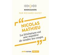 Nicolas Mathieu, un écrivain au travail: Bookmakers