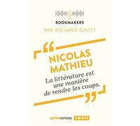 Nicolas Mathieu, un écrivain au travail Bookmakers - Richard Gaitet - Points - Poche - Essai