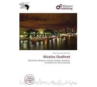 Nicolas Oudinot: Maréchal d'Empire, Nicolas Charles Oudinot, Cimetière du Père-Lachaise