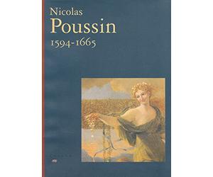 Nicolas Poussin: 1594-1665, [Paris , Galeries nationales du Grand Palais, 27 septembre 1994-2 janvier 1995