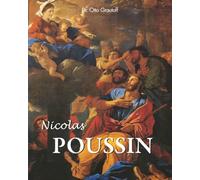Nicolas Poussin: Der Klassizist der französischen Malerei