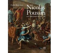 Nicolas Poussin, les tableaux du Louvre