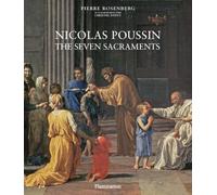 Nicolas Poussin: The Seven Sacraments