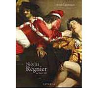 Nicolas Regnier (ca. 1588-1667) Ca. 1588-1667 - Annick Lemoine - Arthena - relié - Beau livre