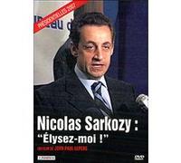 Nicolas Sarkozy : Elysez-moi ! G