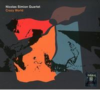 SIMION,NICOLAS -QUARTET- Crazy World (CD)