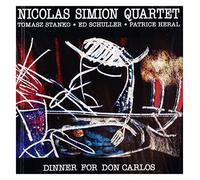Nicolas Simion Quartet - Dinner for Don Carlos [Import]