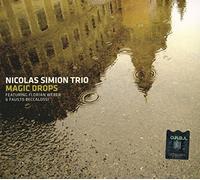 Nicolas Simion Trio - Magic Drops
