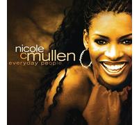 Nicole C Mullen - Nicole C Mullen - Everyday People