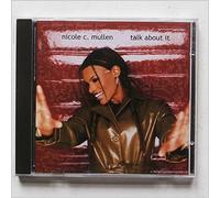 Nicole C. Mullen – Talk About It – CD