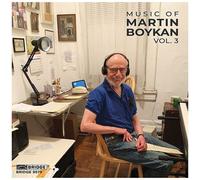 Nicole Cariglia - Boykan: Music Of Martin Boykan, Vol. 3 [Compact Discs]