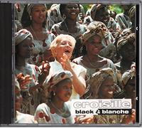 Nicole Croisille - BLACK ET BLANCHE (CD 12 TITRES)