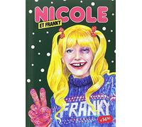 Collectif – Nicole et Franky – Tome 2 – Éditions Cornélius – Broché