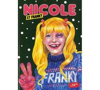 Collectif – Nicole et Franky – Tome 2 – Éditions Cornélius – Broché
