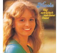 Nicole - Flieg' Nicht So Hoch,Mein Kle [Import]