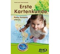 Nicole Lohr Jutta Schmeiler Erste Kartenkunde - Karte, Kompass & Co (Broschüre)