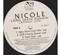 Nicole - Long Train Runnin