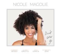 Nicole Magolie - Don'T Ever Go
