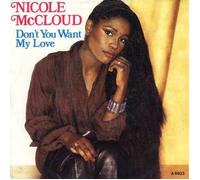 Nicole (McCloud) - Don't you want my love (1986) / Vinyl single [Vinyl-Single 7'']