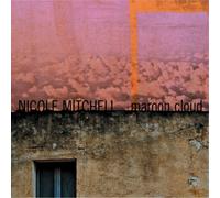 Nicole Mitchell Maroon Cloud (CD) Album