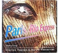 Nicole Pasternak - Paris / Rio Express (UK Import)