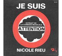nicole rieu (je suis extrait comedie musicale attention)