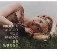Nicole Russo - You Mught Be Wrong [Import]